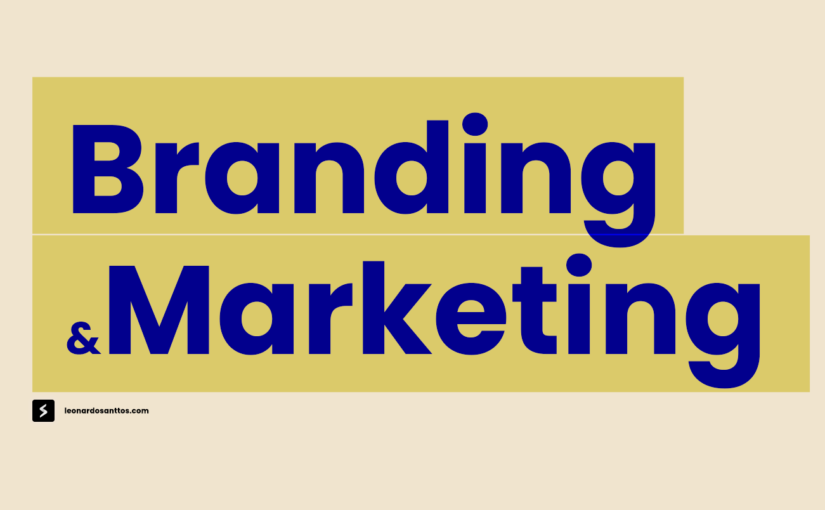 Qual a diferença entre Branding e Marketing?