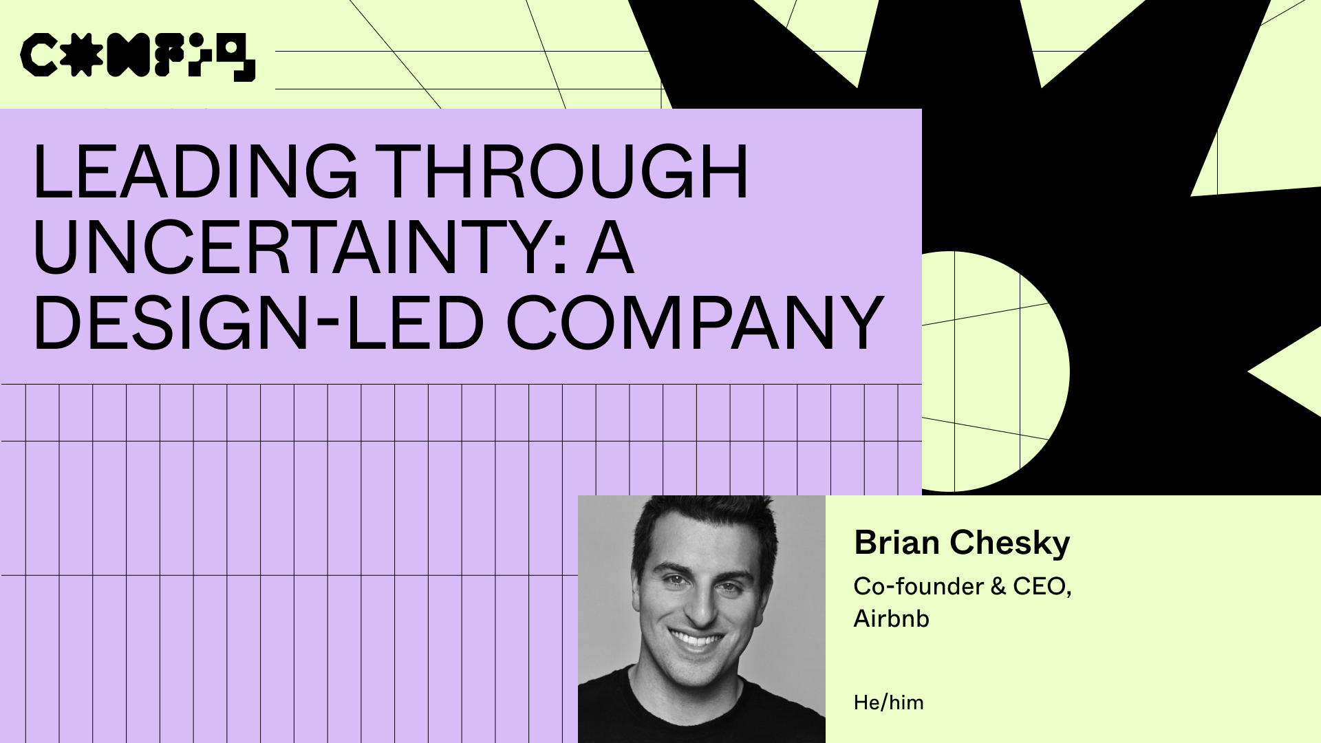 Uma empresa guiada por design – liderando em meio a incertezas – Brian Chesky – Co-founder & CEO, Airbnb
